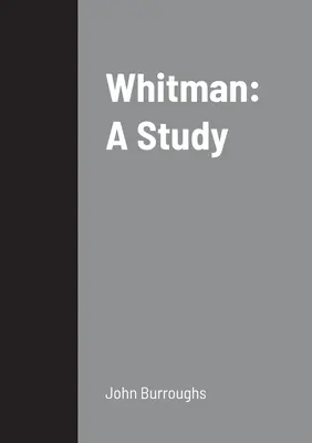 Whitman: Štúdia - Whitman: A Study