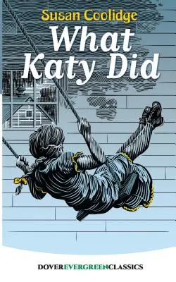 Čo urobila Katy - What Katy Did