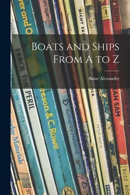 Lode a lode od A po Z - Boats and Ships From A to Z