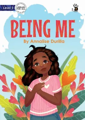 Byť mnou - Being Me