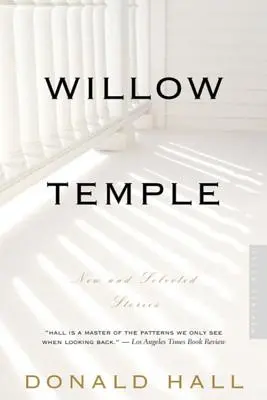 Vŕbový chrám: Nové a vybrané poviedky - Willow Temple: New & Selected Stories