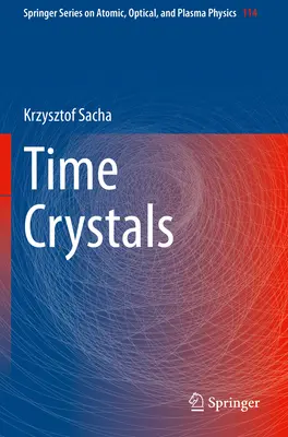 Časové kryštály - Time Crystals