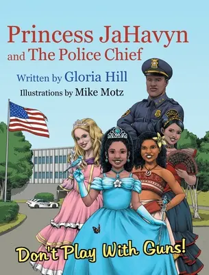 Princezná JaHavyn a policajný náčelník - Princess JaHavyn and The Police Chief