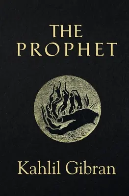Prorok (Reader's Library Classics) (Ilustrované) - The Prophet (Reader's Library Classics) (Illustrated)