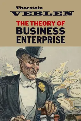 Teória obchodného podnikania - The Theory of Business Enterprise