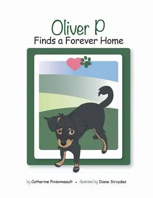 Oliver P našiel večný domov - Oliver P Finds a Forever Home