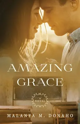 Úžasná milosť - Amazing Grace