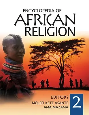 Encyklopédia afrického náboženstva, 2 zväzky - Encyclopedia of African Religion 2 Volume Set