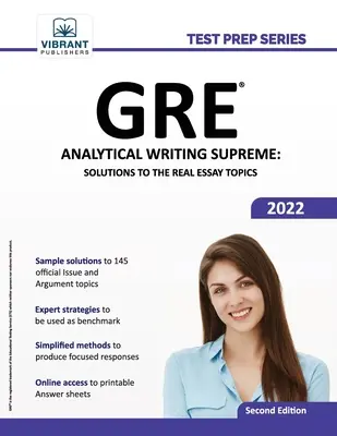 GRE Analytical Writing Supreme: Riešenia skutočných tém esejí - GRE Analytical Writing Supreme: Solutions to the Real Essay Topics