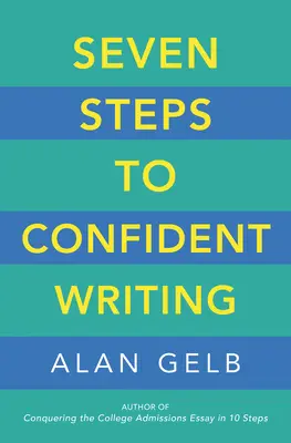 Sedem krokov k sebavedomému písaniu - Seven Steps to Confident Writing