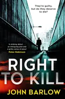 Právo zabíjať - Right to Kill