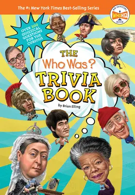 Kto bol? Kniha zaujímavostí - The Who Was? Trivia Book