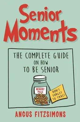 Seniorské chvíle - Senior Moments