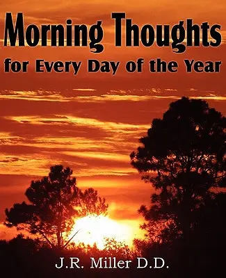 Ranné myšlienky na každý deň v roku - Morning Thoughts for Every Day of the Year