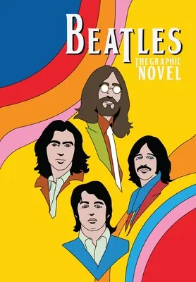 Orbit: The Beatles: The Beatles: Ringo Starr: John Lennon, Paul McCartney, George Harrison a Ringo Starr - Orbit: The Beatles: John Lennon, Paul McCartney, George Harrison and Ringo Starr