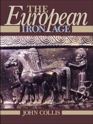 Európska doba železná - The European Iron Age