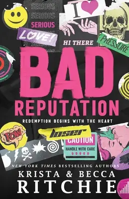 Zlá povesť - Bad Reputation