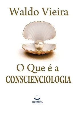 O čom je Conscienciologia - O que  a Conscienciologia