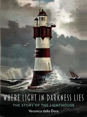 Kde sa skrýva svetlo v tme: Príbeh majáka - Where Light in Darkness Lies: The Story of the Lighthouse