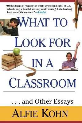 Čo hľadať v triede: ...a iné eseje - What to Look for in a Classroom: ...and Other Essays