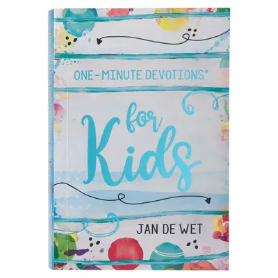 Minútové pobožnosti pre deti - One-Minute Devotions for Kids