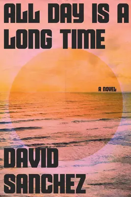 Celý deň je dlhý čas - All Day Is a Long Time