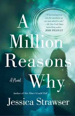 Milión dôvodov prečo - A Million Reasons Why