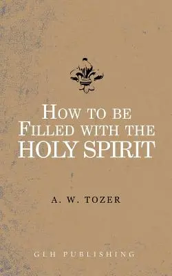 Ako sa naplniť Duchom Svätým - How to be filled with the Holy Spirit