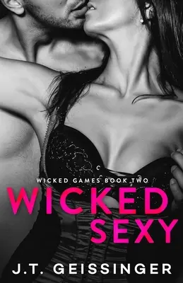 Hriešne sexy - Wicked Sexy