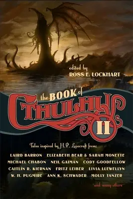 Kniha Cthulhu 2: Ďalšie príbehy inšpirované H. P. Lovecraftom - The Book of Cthulhu 2: More Tales Inspired by H. P. Lovecraft