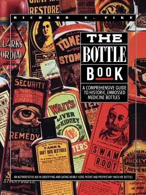 Kniha o fľašiach - The Bottle Book