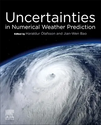 Neistoty v numerickej predpovedi počasia - Uncertainties in Numerical Weather Prediction