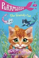 Purrmaids #1: Strašidelná mačka - Purrmaids #1: The Scaredy Cat