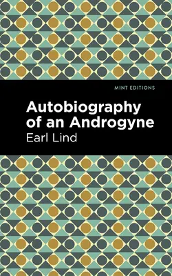 Autobiografia androgyna - Autobiography of an Androgyne