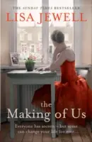 Tvorba nás - od autorky bestselleru The Family Upstairs - Making of Us - From the number one bestselling author of The Family Upstairs