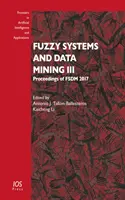 FUZZY SYSTÉMY A DOLOVANIE ÚDAJOV III - FUZZY SYSTEMS & DATA MINING III