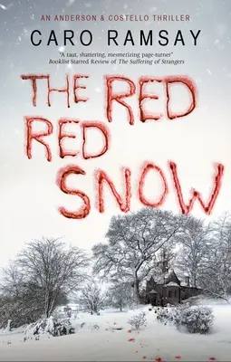 Červený, červený sneh - Red, Red Snow