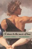 Tanec na hudbu času: druhá časť - A Dance to the Music of Time: Second Movement