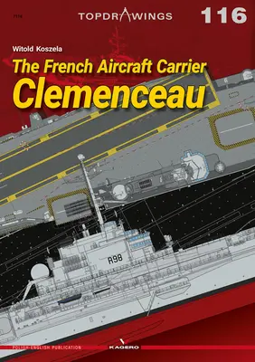 Francúzska lietadlová loď Clemenceau - The French Aircraft Carrier Clemenceau