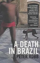 smrť v Brazílii - death in Brazil