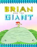 Brian a obor - Brian and the Giant