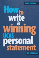 Ako napísať víťazný osobný výkaz UCAS - How to Write a Winning UCAS Personal Statement