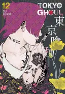 Tokyo Ghoul, zv. 12, 12 - Tokyo Ghoul, Vol. 12, 12