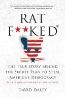 Ratf**ked: Prečo sa váš hlas nepočíta - Ratf**ked: Why Your Vote Doesn't Count