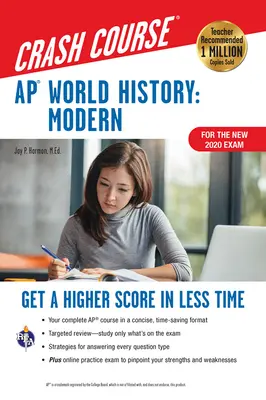 Ap(r) World History: Moderný rýchlokurz, kniha + online: Získajte vyšší počet bodov za kratší čas - Ap(r) World History: Modern Crash Course, Book + Online: Get a Higher Score in Less Time