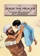 Ježiš - liečiteľ - Jesus the Healer