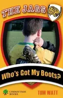 Kto má moje topánky? - Who's Got My Boots?