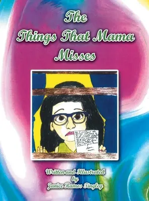 Veci, ktoré mame chýbajú - The Things That Mama Misses