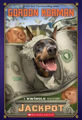 Jackpot (Swindle #6), 6: Záhada Swindle - Jackpot (Swindle #6), 6: A Swindle Mystery