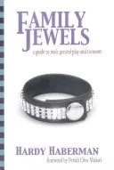 Rodinné klenoty: Sprievodca mužskými pohlavnými hrami a trápením - Family Jewels: A Guide to Male Genital Play and Torment